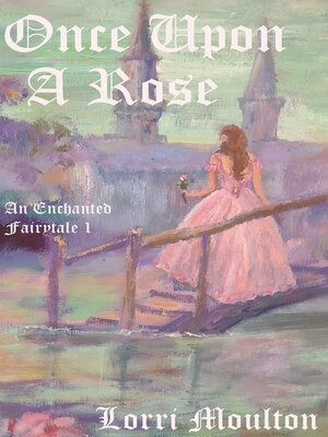 cover image of Once Upon a Rose